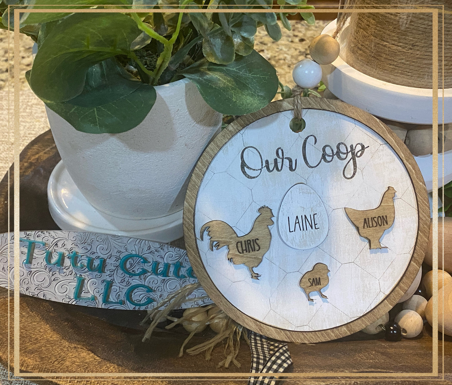 Our coop plaque/ornament
